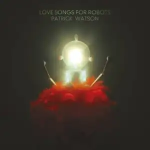 Love Song For Robots